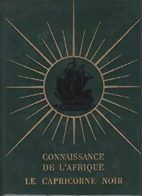 Couverture du produit · Le capricorne noir / connaissance de l'afrique
