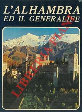 Couverture du produit · L'Alhambra ed il generalife.