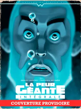 Couverture du produit · WUL-LA PEUR GEANTE INTEGRALE