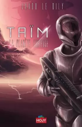 Couverture du produit · Taim la planète furieuse