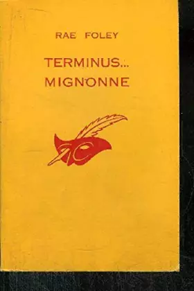 Couverture du produit · TERMINUS... MIGNONNE