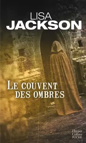Couverture du produit · Le couvent des ombres