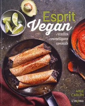 Couverture du produit · Esprit Vegan : Recettes, cosmétiques, conseils