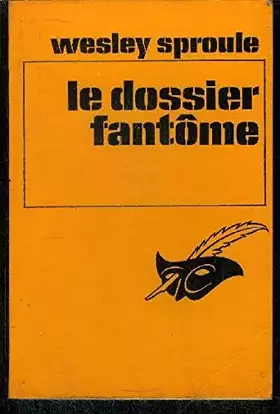 Couverture du produit · LE DOSSIER FANTOME
