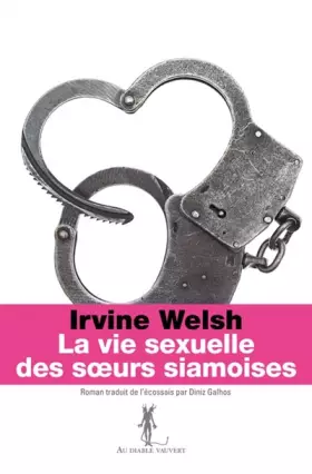 Couverture du produit · La vie sexuelle des soeurs siamoises