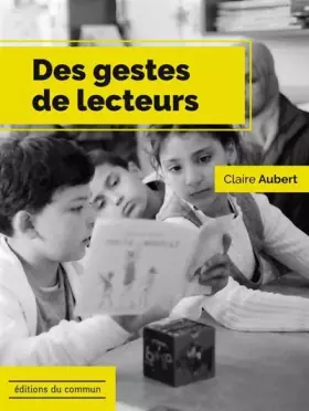 Couverture du produit · Des gestes de lecteurs