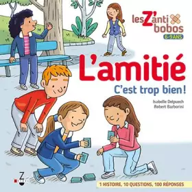 Couverture du produit · L'amitié c'est trop bien !