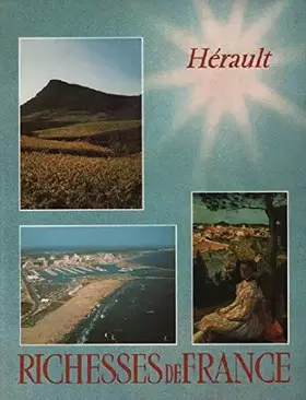 Couverture du produit · Hérault richesses de france