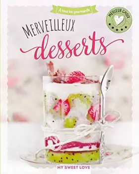 Couverture du produit · Merveilleux desserts