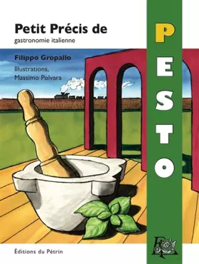 Couverture du produit · Petit précis de pesto