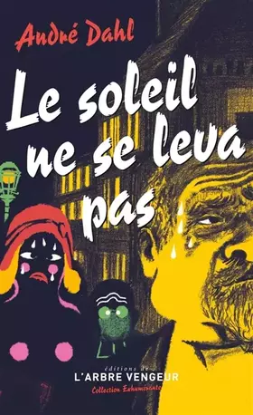 Couverture du produit · Le soleil ne se leva pas