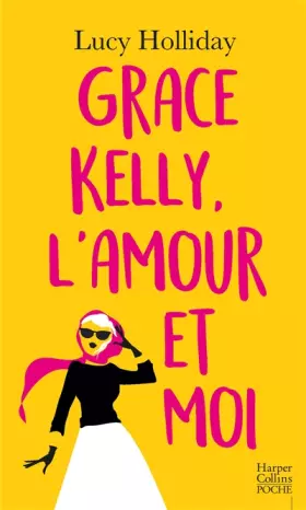 Couverture du produit · Grace Kelly, l'amour et moi