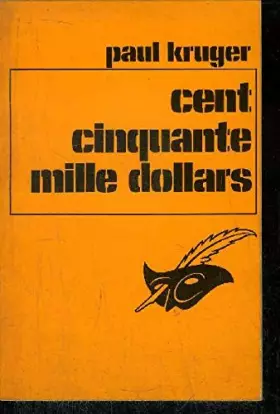 Couverture du produit · CENT CINQUANTE MILLE DOLLARS