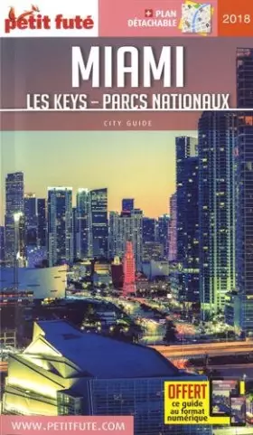 Couverture du produit · Guide Miami 2017-2018 Petit Futé