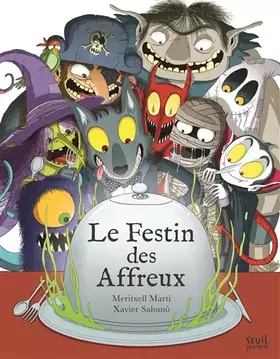 Couverture du produit · Le Festin des affreux