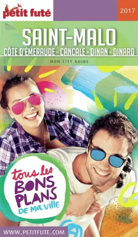 Couverture du produit · Guide Saint-Malo 2017-2018 Petit Futé