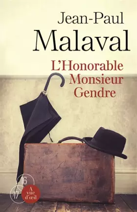 Couverture du produit · L'Honorable Monsieur Gendre