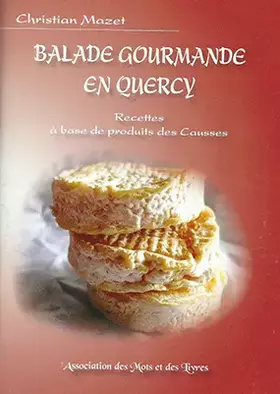 Couverture du produit · Balade gourmande en Quercy