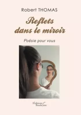 Couverture du produit · Reflets dans le miroir - Poésie pour vous