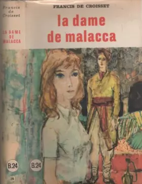 Couverture du produit · La dame de Malacca
