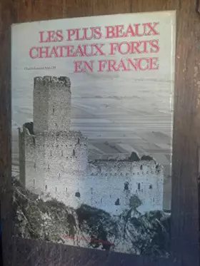 Couverture du produit · le plus beaux chateaux forts en France