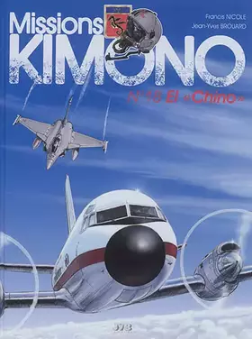 Couverture du produit · Missions Kimono Tome 18 - El Chino