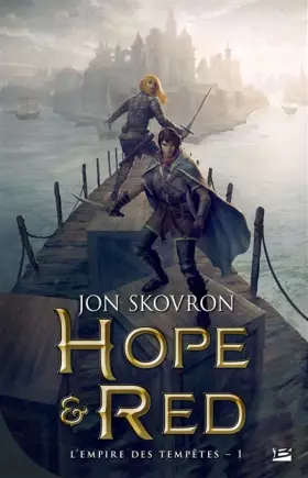 Couverture du produit · L'Empire des tempêtes, T1 : Hope et Red