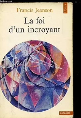 Couverture du produit · La foi d'un incroyant