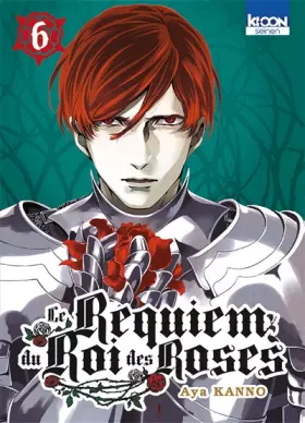 Couverture du produit · Le Requiem du Roi des roses T06 (06)