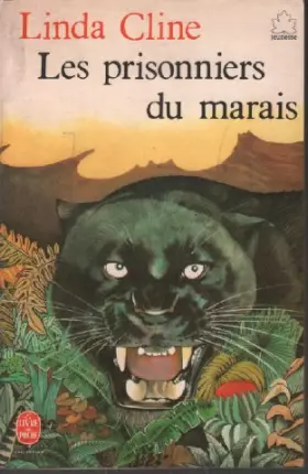 Couverture du produit · Les Prisonniers du marais