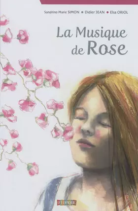 Couverture du produit · La musique de Rose
