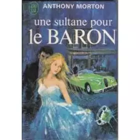 Couverture du produit · UNE SULTANE POUR LE BARON
