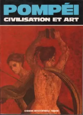 Couverture du produit · Pompéi civilisation et art