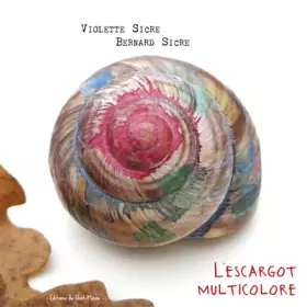 Couverture du produit · L'escargot multicolore