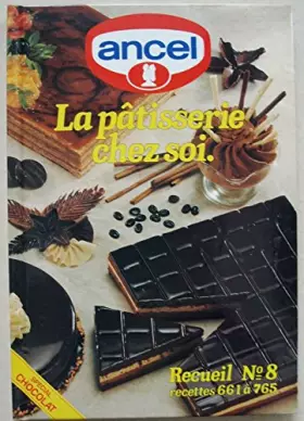 Couverture du produit · La patisserie chez soi numéro 8