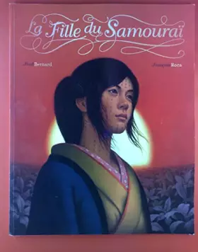 Couverture du produit · LA FILLE DU SAMOURAI
