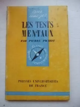 Couverture du produit · Les Tests Mentaux. Que Sais-Je n° 626