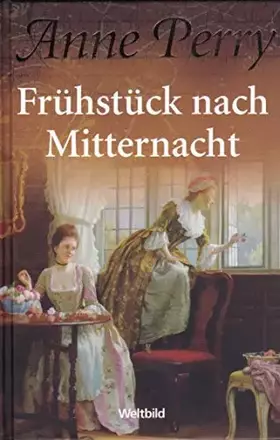 Couverture du produit · Anne Perry - Frühstück nach Mitternacht