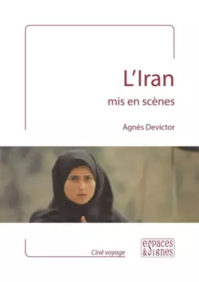 Couverture du produit · L' Iran Mis en Scenes