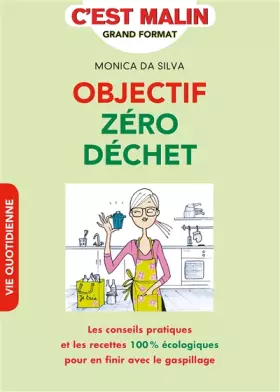 Couverture du produit · Objectif zéro déchet, c'est malin