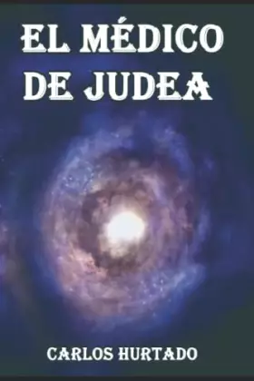 Couverture du produit · El médico de Judea (Spanish Edition)
