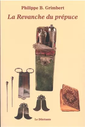 Couverture du produit · La Revanche du prépuce
