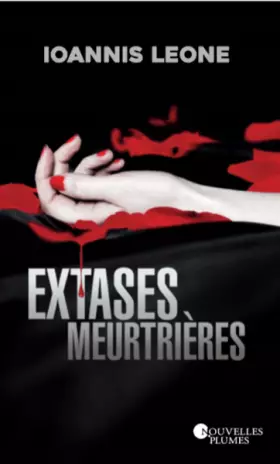 Couverture du produit · Extases meurtrières