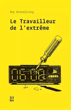 Couverture du produit · Le travailleur de l'extrême