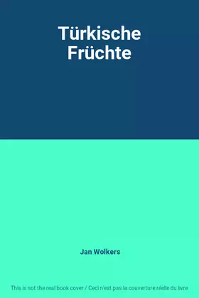Couverture du produit · Türkische Früchte