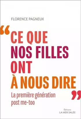 Couverture du produit · Ce que nos filles ont à nous dire