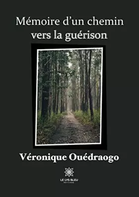 Couverture du produit · Mémoire d'un chemin vers la guérison