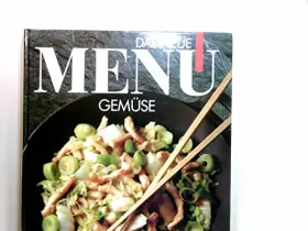 Couverture du produit · Das neue Menü Gemüse