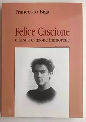 Couverture du produit · Felice Cascione e la sua canzone immortale