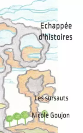 Couverture du produit · Echappée d'histoires: Les sursauts